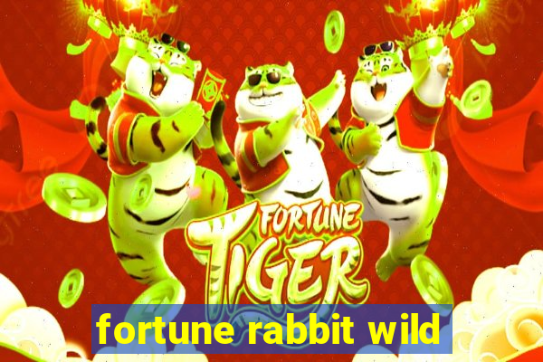 fortune rabbit wild