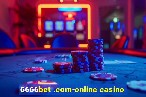 6666bet .com-online casino