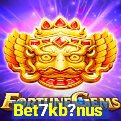 Bet7kb?nus