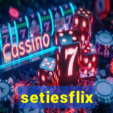 setiesflix