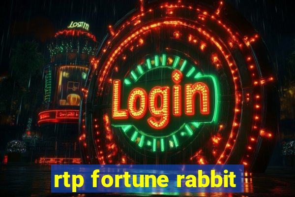 rtp fortune rabbit