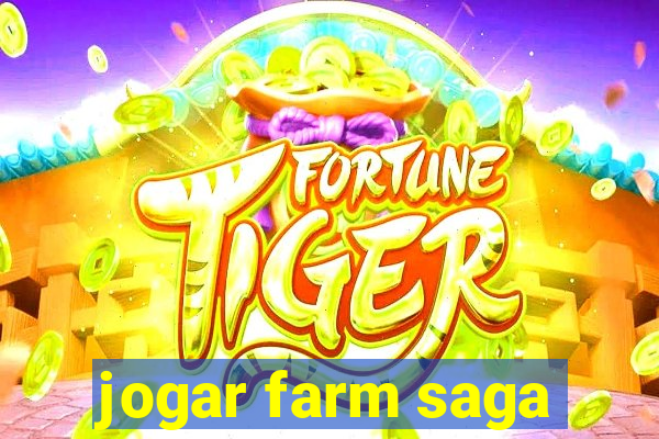 jogar farm saga