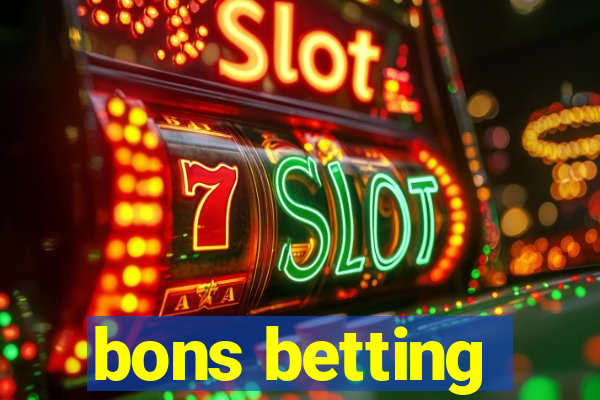 bons betting