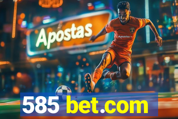 585 bet.com