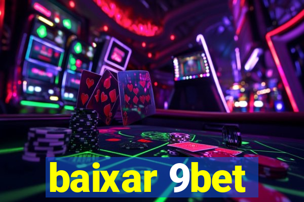 baixar 9bet