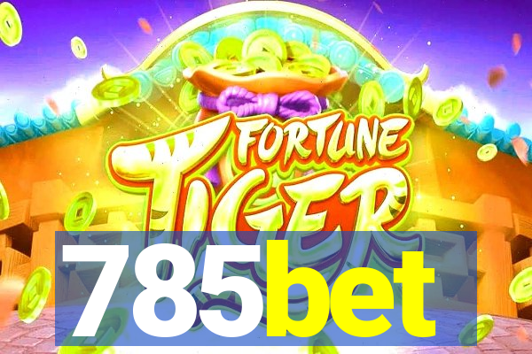 785bet