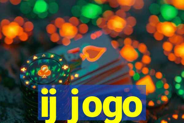 ij jogo