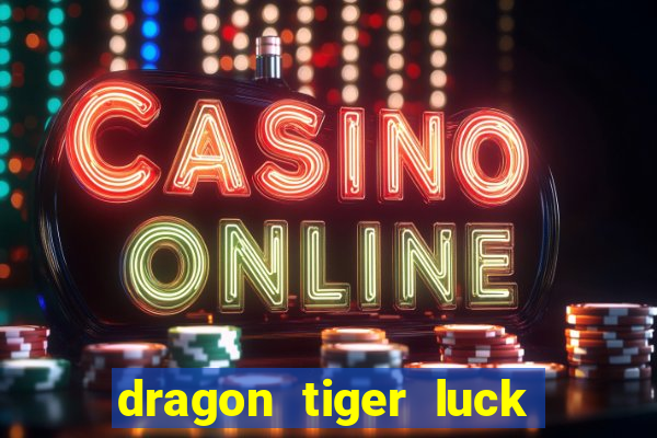 dragon tiger luck demo pg slot demo