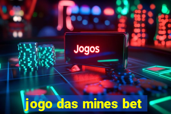 jogo das mines bet