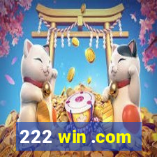 222 win .com