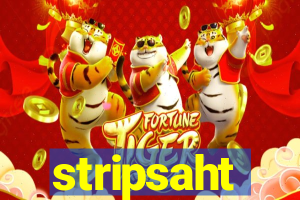 stripsaht