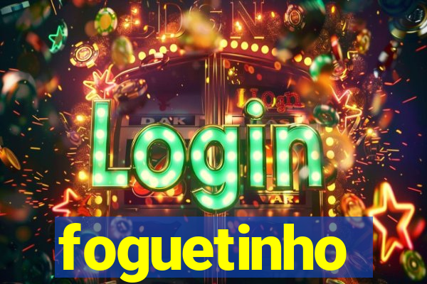 foguetinho