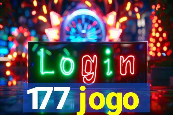 177 jogo