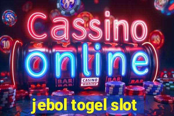 jebol togel slot