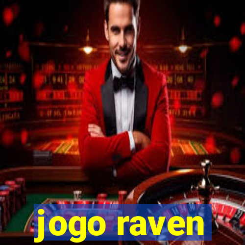 jogo raven