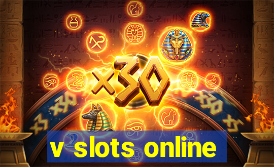 v slots online