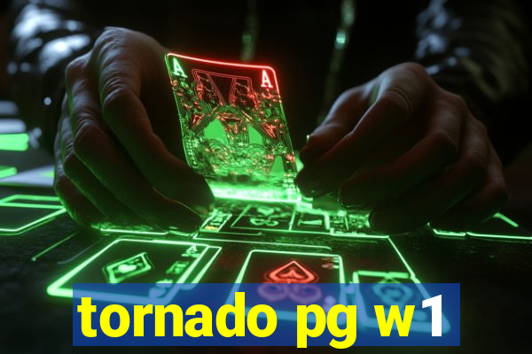 tornado pg w1