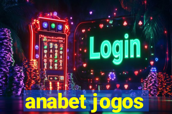 anabet jogos