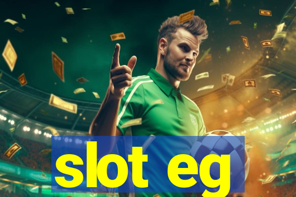 slot eg