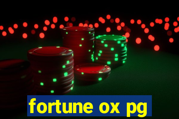 fortune ox pg