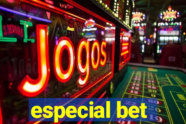 especial bet