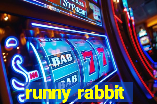 runny rabbit