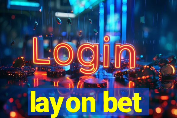 layon bet