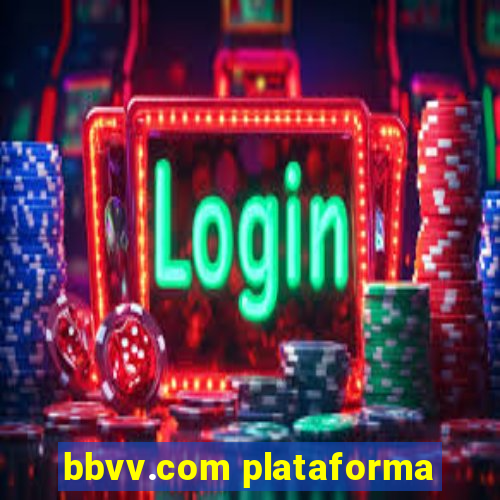 bbvv.com plataforma