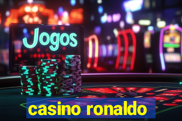 casino ronaldo