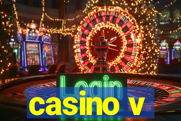 casino v