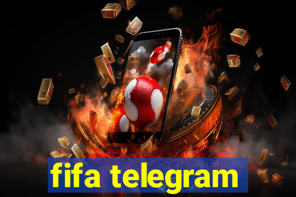 fifa telegram