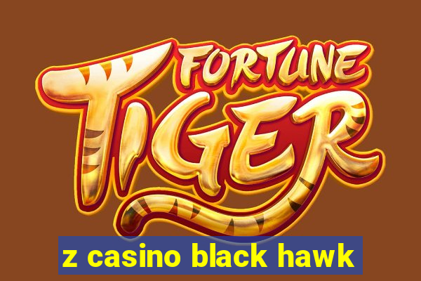 z casino black hawk