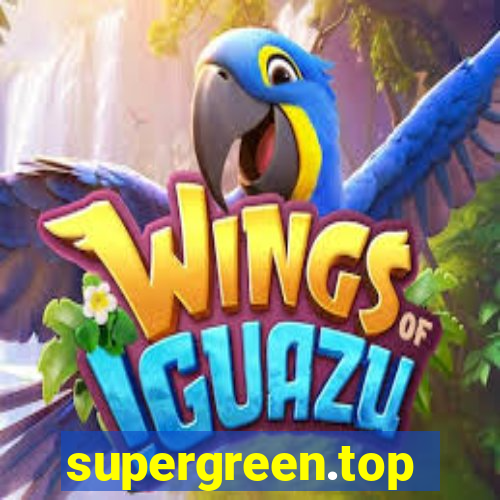 supergreen.top