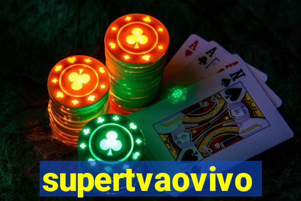 supertvaovivo