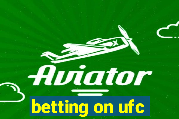 betting on ufc