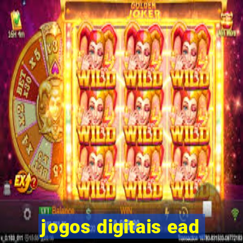 jogos digitais ead