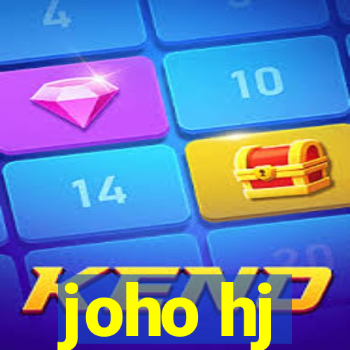 joho hj