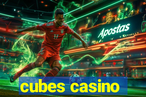 cubes casino