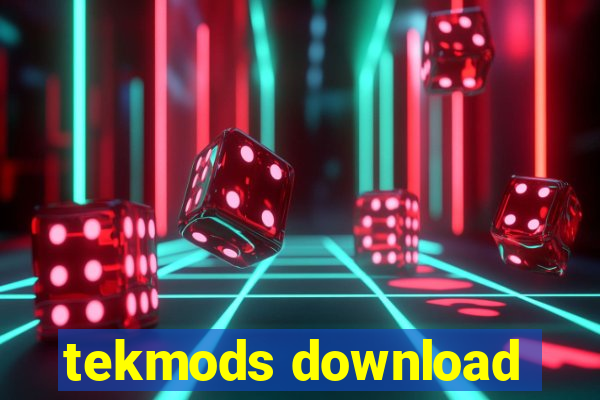 tekmods download