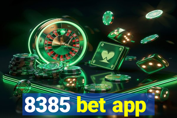 8385 bet app