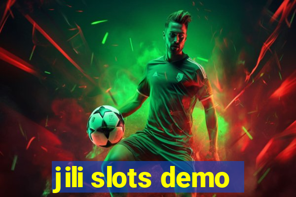 jili slots demo