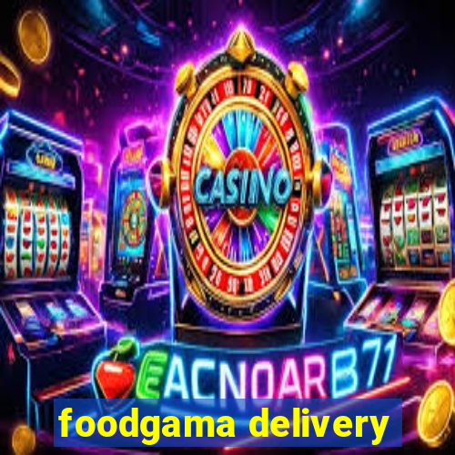 foodgama delivery