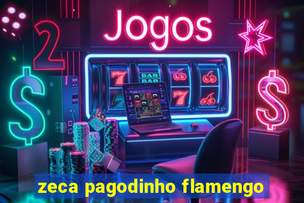 zeca pagodinho flamengo