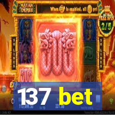 137 bet