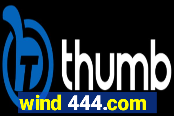 wind 444.com