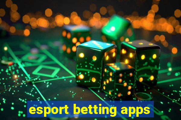 esport betting apps