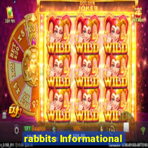 rabbits Informational