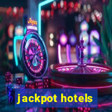 jackpot hotels