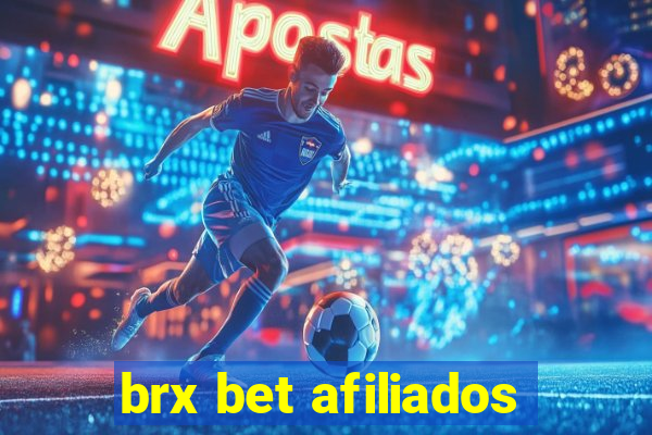 brx bet afiliados