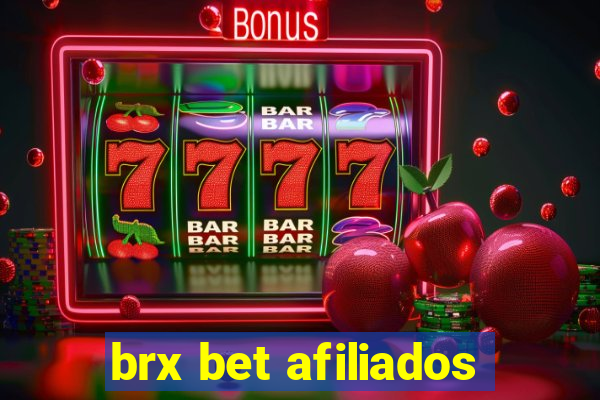 brx bet afiliados